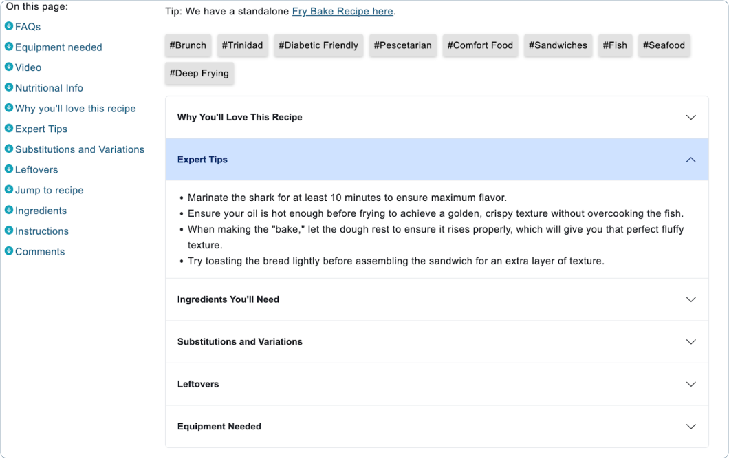 A screenshot of a recipe page with multiple collapsible sections, including “Expert Tips,” “Ingredients You’ll Need,” “Substitutions and Variations,” “Leftovers” and “Equipment Needed.”  The “Expert Tips” section is expanded, showing bullet points about marinating time and frying methods. Hashtags like #Brunch, #Minimal and #Seafood appear at the top.  A sidebar lists sections such as FAQs and nutritional info. This accordion design helps break up long content.