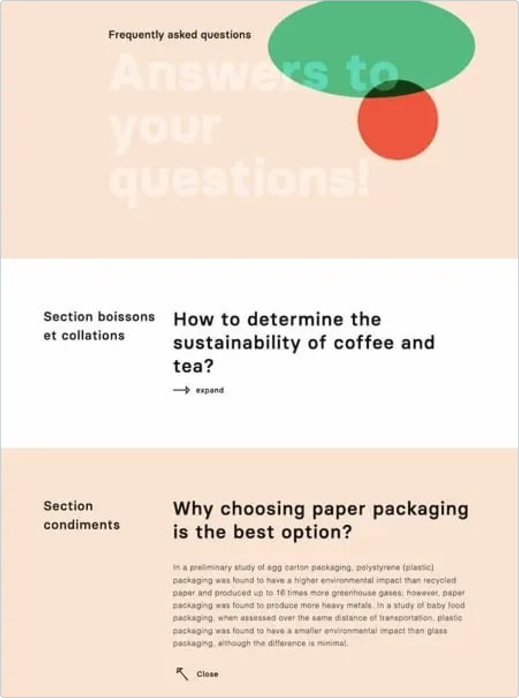 A screenshot of a stylised FAQ page with abstract shapes in the background and large headings in both English and French. Sections labelled “Section boissons et collations” and “Section condiments” include questions such as “How to determine the sustainability of coffee and tea?” and “Why choosing paper packaging is the best option?”  Each question can be expanded or closed, showing how accordion elements can be customised with unique typography and colours.